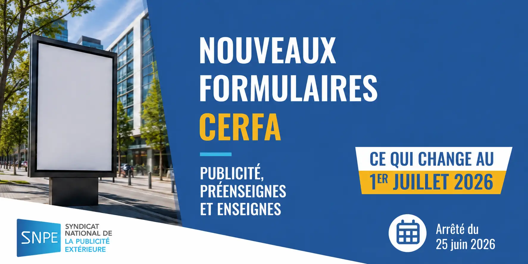 Arrêté du 25 juin 2026 Nouveaux CERFA